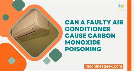 Can An Air Conditioner Cause Carbon Monoxide ...